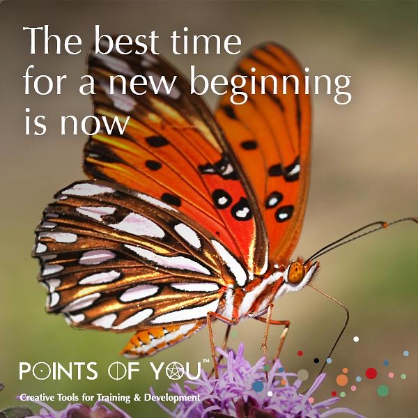 POY The best time for a new beginning is now. 